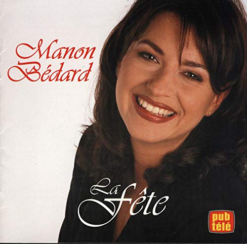 Manon Bedard [Audio CD]