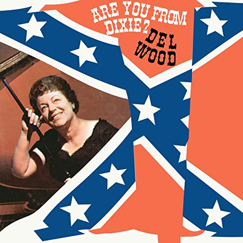 Are You from Dixie? Del Wood Digital Music