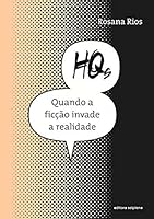 HQS. Quando a Ficção Invade a Realidade - Coleção Escrita Contemporânea 8526267507 Book Cover