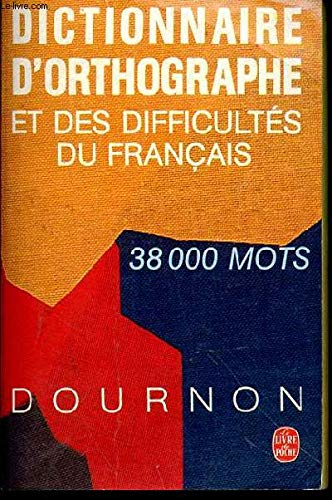 Télécharger Dictionnaire d'orthographe et des difficultés du français PDF
