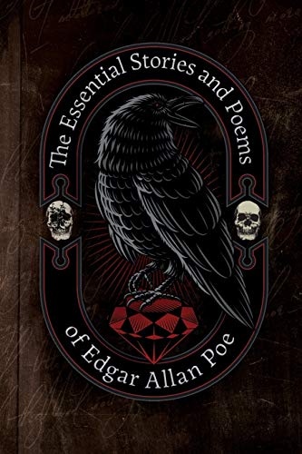The Essential Stories & Poems of Edgar Allan Poe (illustrated): 21 essential short stories & poems from Edgar Allan Poe.