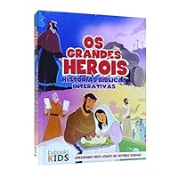 Grandes Herois, Os: Historias Biblicas Interativas 8581580866 Book Cover