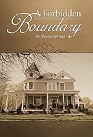 A Forbidden Boundary 1452523002 Book Cover