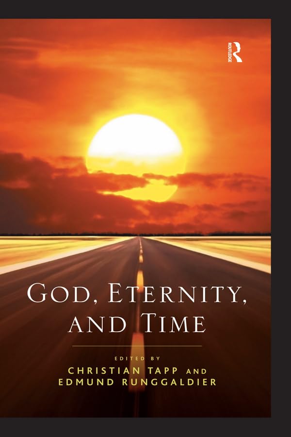 God, Eternity, and Time      1st Edition, Kindle Edition