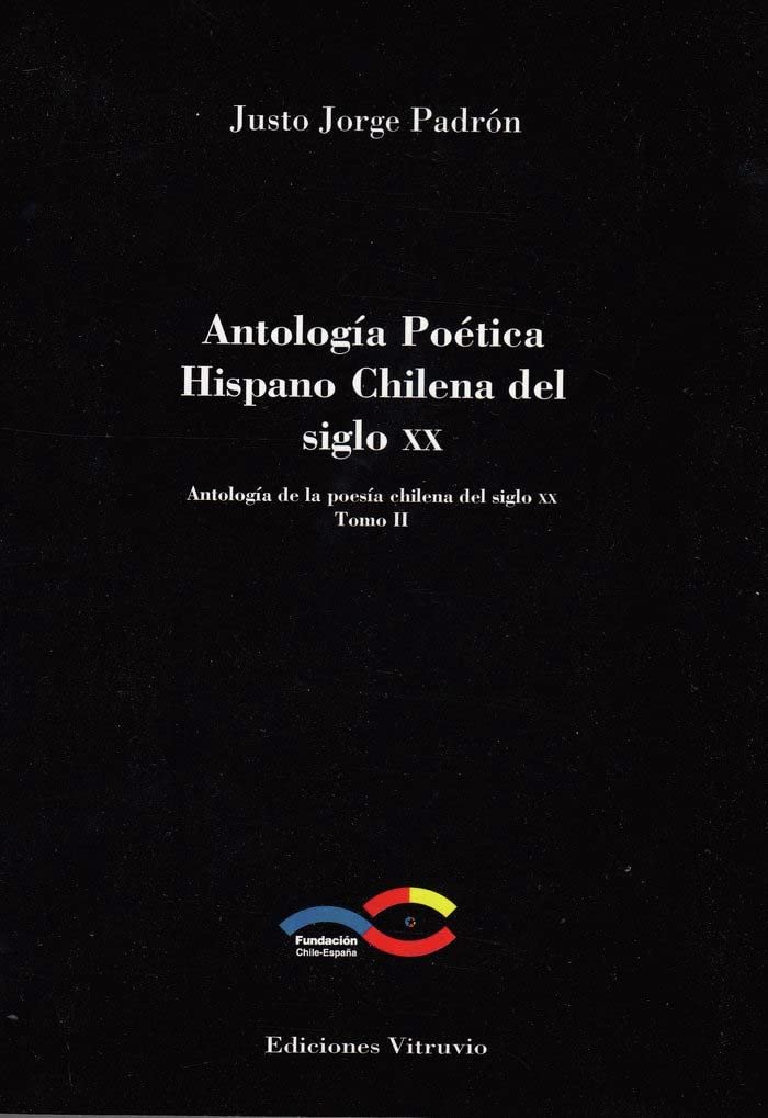 Antología Poética Hispano Chilena del siglo XX: Tomo II (Baños del Carmen)