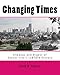 Changing Times: Almanac and Digest of Kansas City's LGBTQIA History