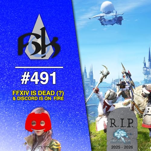 FFXIV Mobile Is Dead & Discord is On Fire Podcast Por  arte de portada