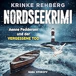 Aenne Feddersen und der vergessene Tod