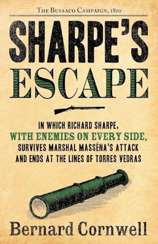 Sharpe's Escape: Richard Sharpe & the Bussaco C... 0060561556 Book Cover