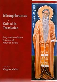 Paperback METAPHRASTES, OR GAINED IN TRANSLATION Book