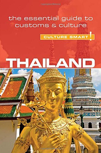 Thailand - Culture Smart!: The Essential Guide to Customs & Culture by Roger Jones (2014-04-01)      Paperback Bunko – April 1, 2014