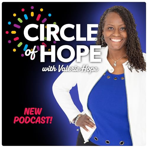 Introduction to the Circle of Hope Podcast
