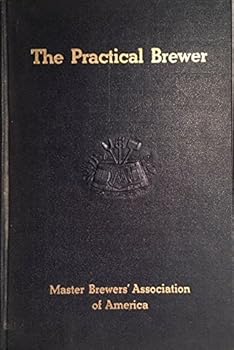 Hardcover The Practical Brewer Book