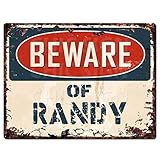 Beware of RANDY Chic Sign Vintage Retro Rustic 9'x12' Birthday Valentine's Day Christmas Father's Day Gift for Him Man Cave Decor Funny Gift Ideas