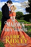  The Major\'s Faux Fiancee: A Regency Romance (Dukes of War Book 4) (English Edition)