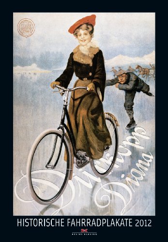 Historische Fahrradplakate 2012