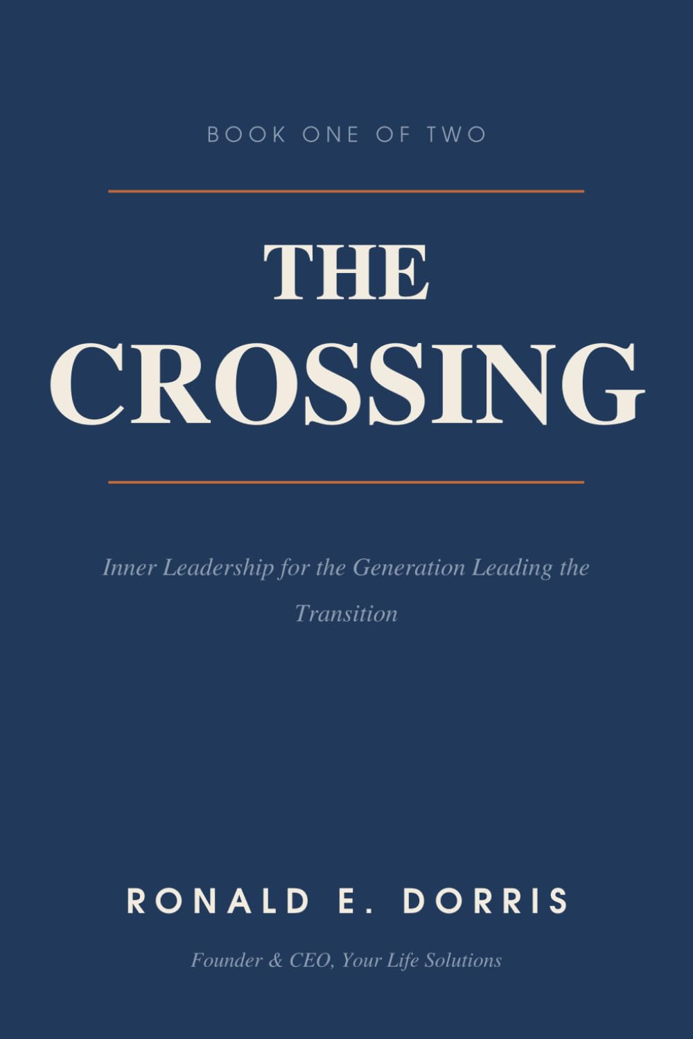 The Crossing: Inner Leadership for the Generation Leading the Transition