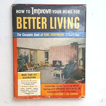 Hardcover How to Improve Your Home for Better Living Book
