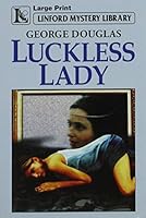 Luckless Lady 0708955606 Book Cover