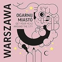 Ogarnij miasto Warszawa 8394639534 Book Cover