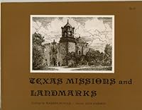 Texas missions and landmarks 0933164432 Book Cover