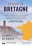  Séjour en Bretagne (guide de voyage): Circuit au nord de la Bretagne : Côte d\'Émeraude - Côte de Granit Rose (Carnet de route t. 5) (French Edition)