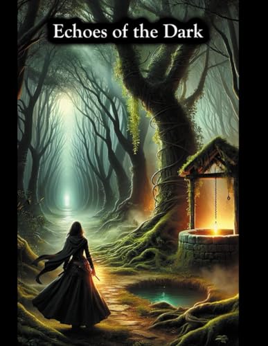 Echoes of the Dark