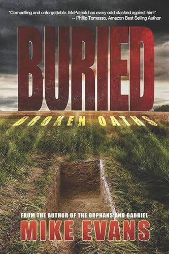 Buried: Broken Oaths