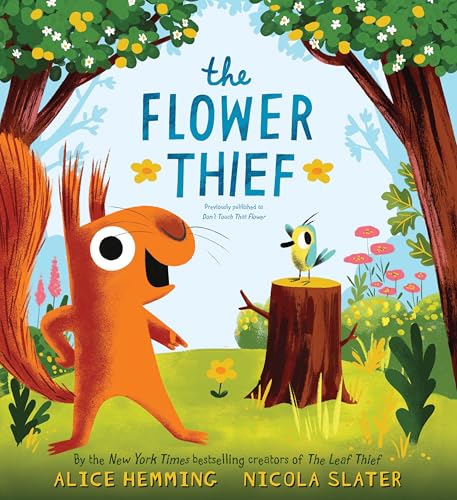Image of The Flower Thief: The Perfect Spring Book for Children and Toddlers (The Leaf Thief)