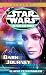 Dark Journey: Star Wars Legends (The New Jedi Order) (Star Wars: The New Jedi Order Book 10)