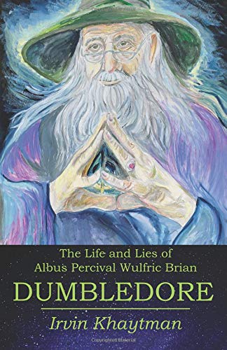 Amazon.com: The Life and Lies of Albus Percival Wulfric Brian ...