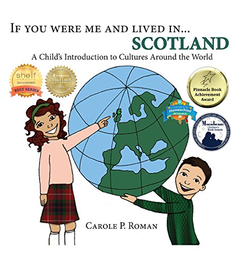If You Were Me and Lived in... Scotland: A Child's Introduction to Cultures Around the World