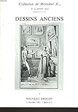  COLLECTION DE Monsieur X ... (6e VENTE). DESSINS ANCIENS DES ECOLES FRANCAISES, ITALIENNES,FLAMANDES ET HOLLANDAISES. RARE ENSEMBLE DE L.F. DUBOURG. NOMBREUSES VIGNETTES D\'ILLUSTRATIONS. LE 9 OCTOBRE 1981.