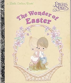 Hardcover The Wonder of Easter (Little Golden Storybook) Book
