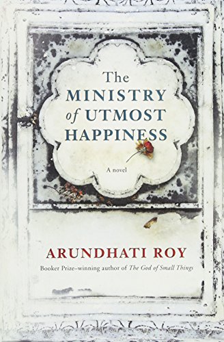 The Ministry of Utmost Happiness: A novel
