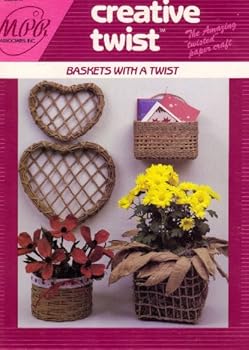 Baskets With A Twist (Creative Twist Leaflet 27)