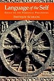 Language of the Self by Frithjof Schuon (2003-09-06)