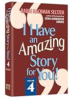 I Have An Amazing Story For You Volume 4 1422632350 Book Cover