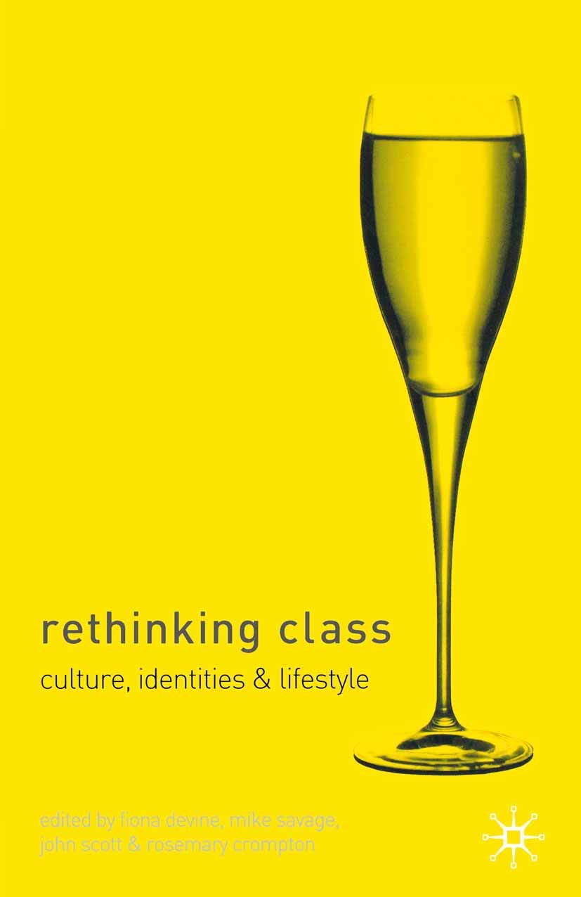 Rethinking Class by Fiona Devine, Mike Savage, John Scott, Ro... - 9780333968956