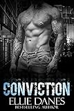Conviction (A Stand-alone Novel): A Bad Boy Romance