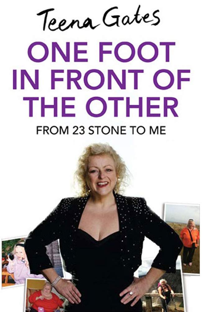 Buy One Foot in Front of the Other: From 23 Stone to Me — BookShops.in
