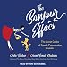 The Bonjour Effect: The Secret Codes of French Conversation Revealed