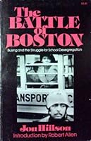 The Battle of Boston 0873484711 Book Cover