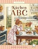 Küchen-ABC: Kochen mit Kindern: einfach und lecker (Holly Pond Hill, Band 4) - Wunderhaus Verlag, Detlef Rohde, Marianna Korsh Susan Wheeler Draft Writer: Marianna Korsh 