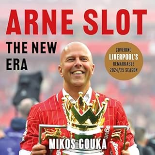 Arne Slot: The New Era cover art