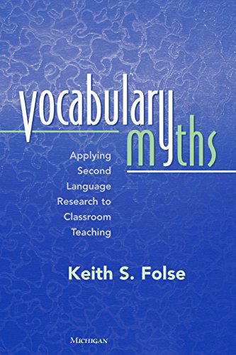 Vocabulary Myths: Applying Second Language Research to Classroom Teaching (English Edition) PDF Ebook En Ligne