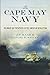 The Cape May Navy: Delaware Bay Privateers in the American Revolution (Military)