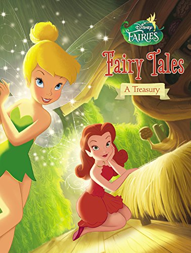 Disney Fairies: Fairy Tales: A Treasury 0316378569 Book Cover