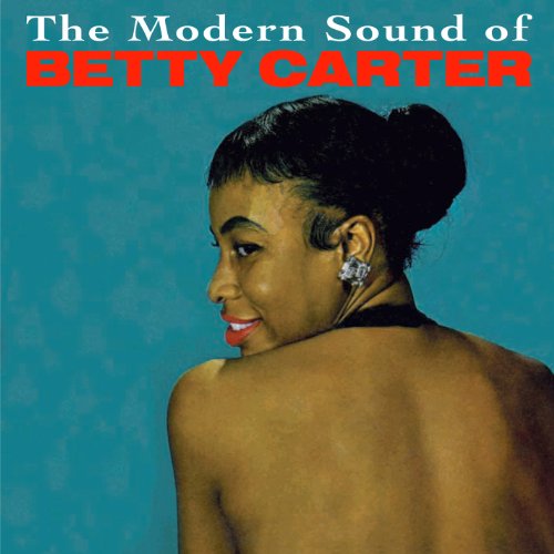 Modern Sound of Betty Carter / Out There
