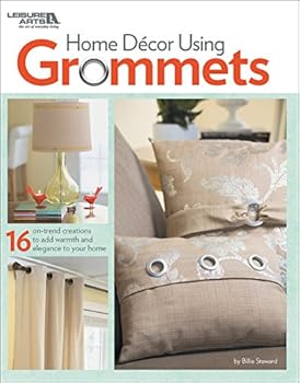 Unknown Binding Leisure Arts Home Decor Using Grommets Book